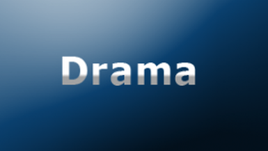 Drama