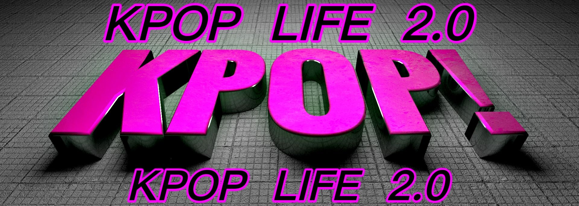 Kpop Life 2.0 