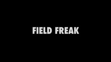 Field Freak