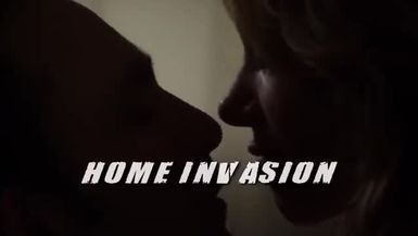 Home Invasion 