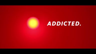 Addicted