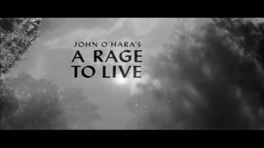 A Rage to Live