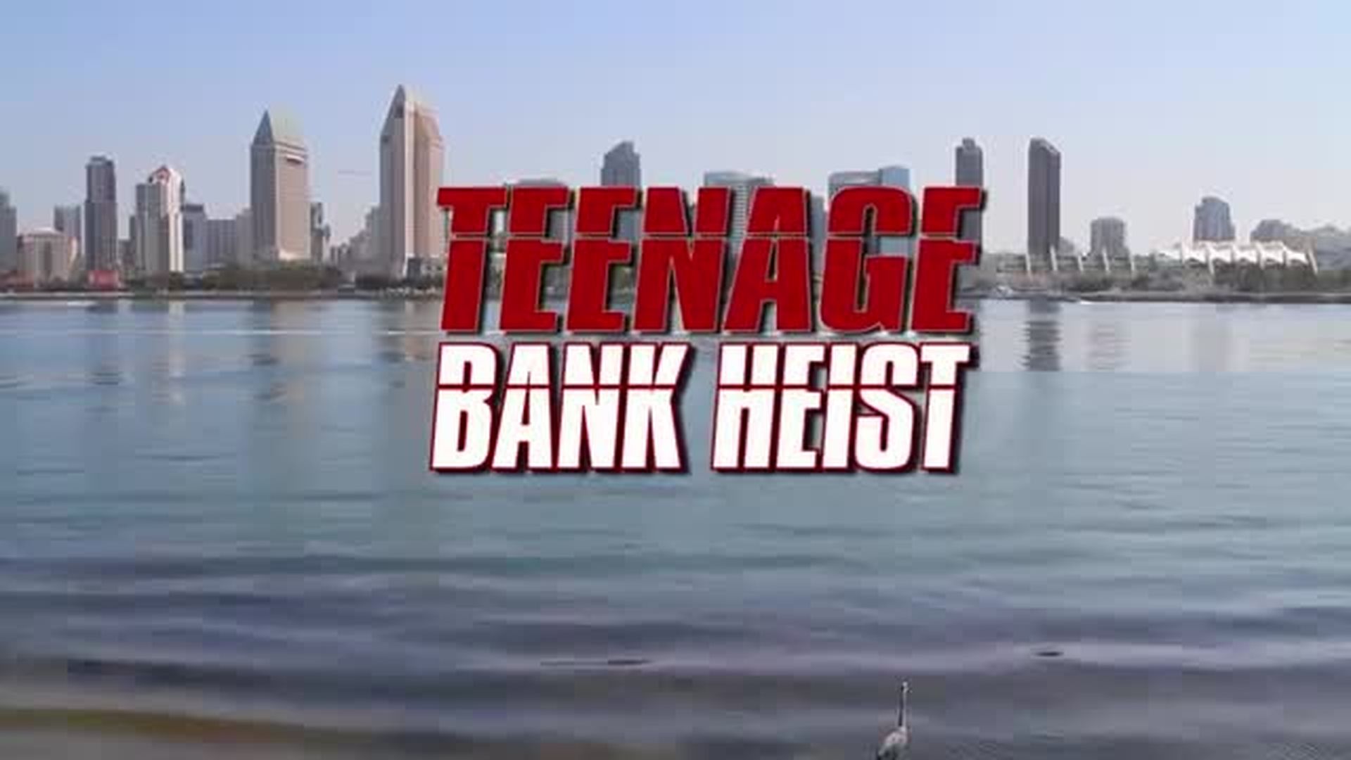 Teenage Bank Heist