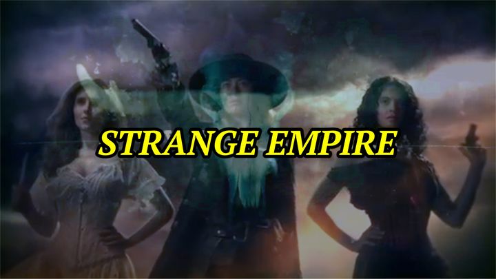 Strange Empire