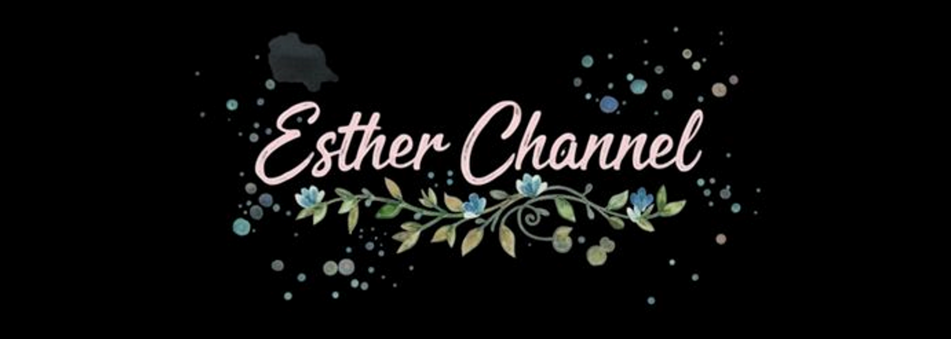 Esther Channel