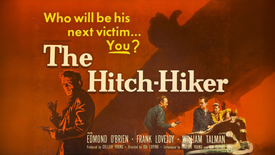 The Hitch-Hiker (1953)