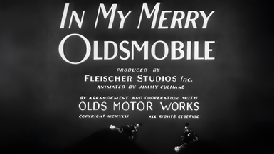In My Merry Oldsmobile (1932)