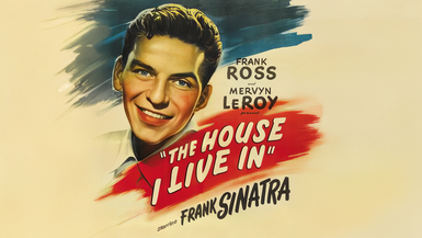 The House I Live In (1945)