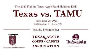 2025 TAMU vs Texas Halftime Drill