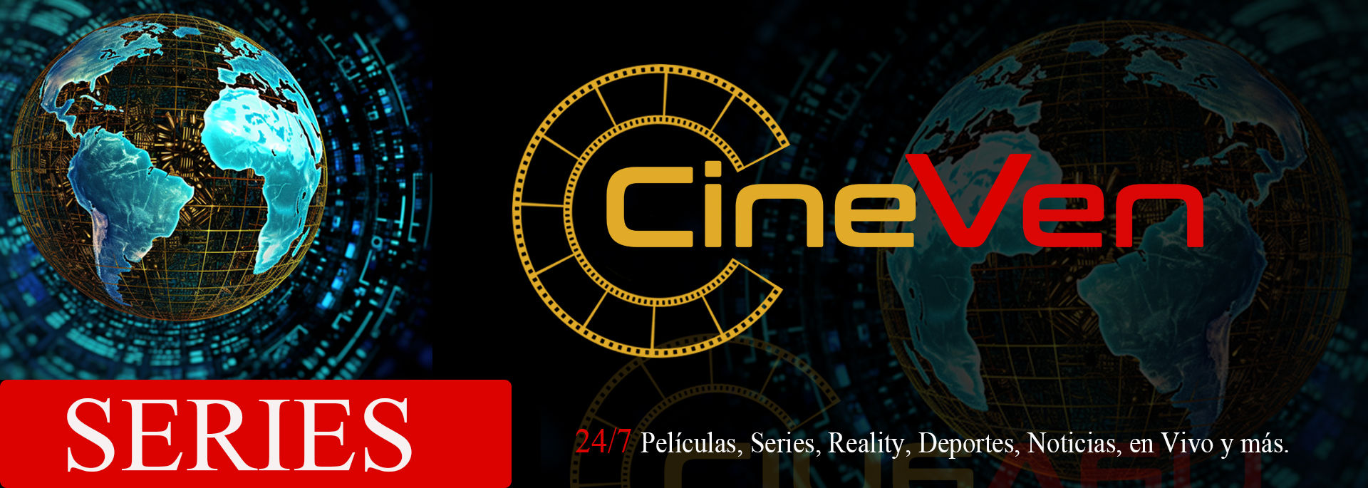 CineVenSeriesB