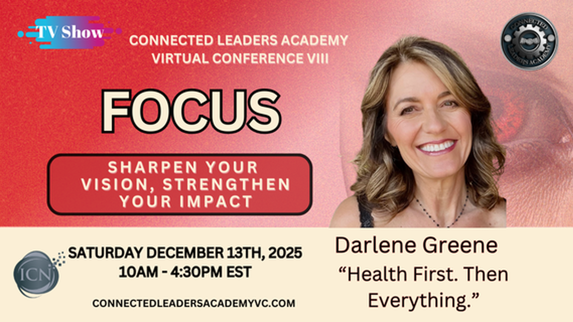 Health First. Then Everything. – Darlene Greene