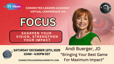 Bringing Your Best Game For Maximum Impact – Andi Buerger, JD