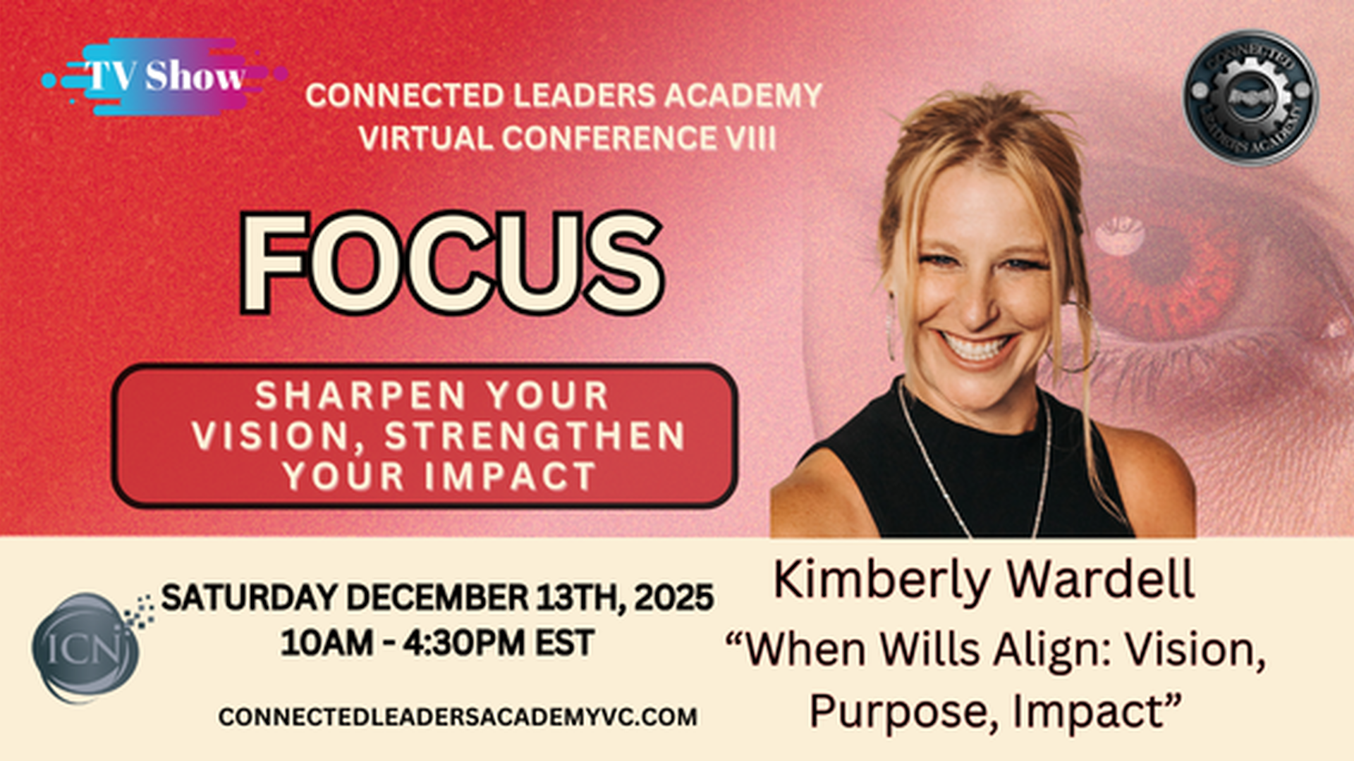 When Wills Align: Vision, Purpose, Impact – Kimberly Wardell