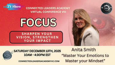 Master Your Emotions to Master Your Mindset – Anita Smith