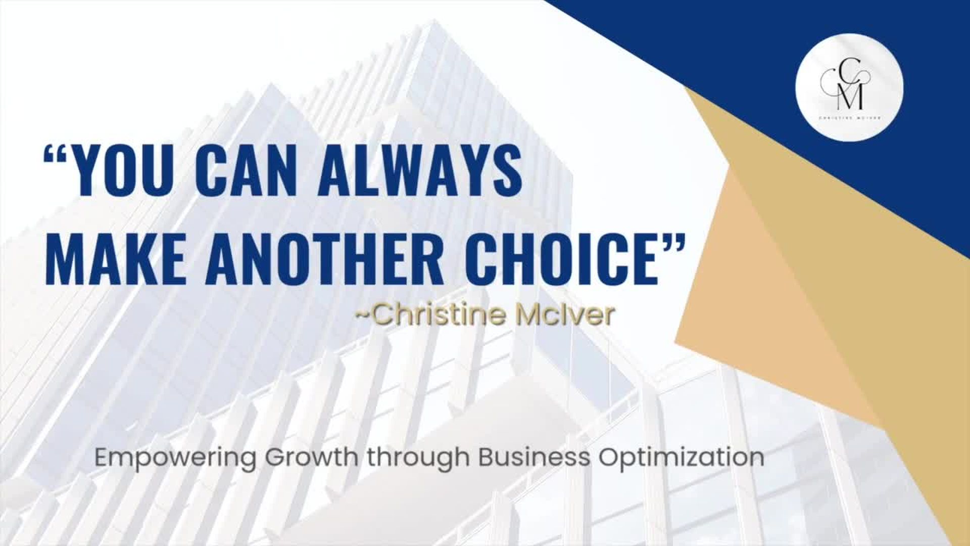 Stop Playing the Victim in Your Own Business - Christine McIver