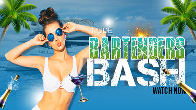 Bartenders Bash 5 - Uncut Nightlife Adventure