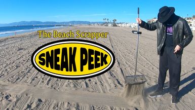 Sneak Peak: The Beach Scrapper