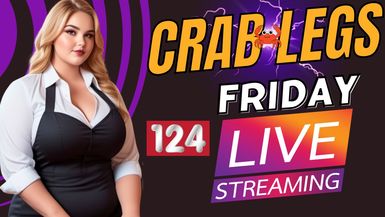 Crab Legs Friday #125