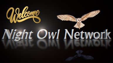 Night Owl Network - Welcome Video