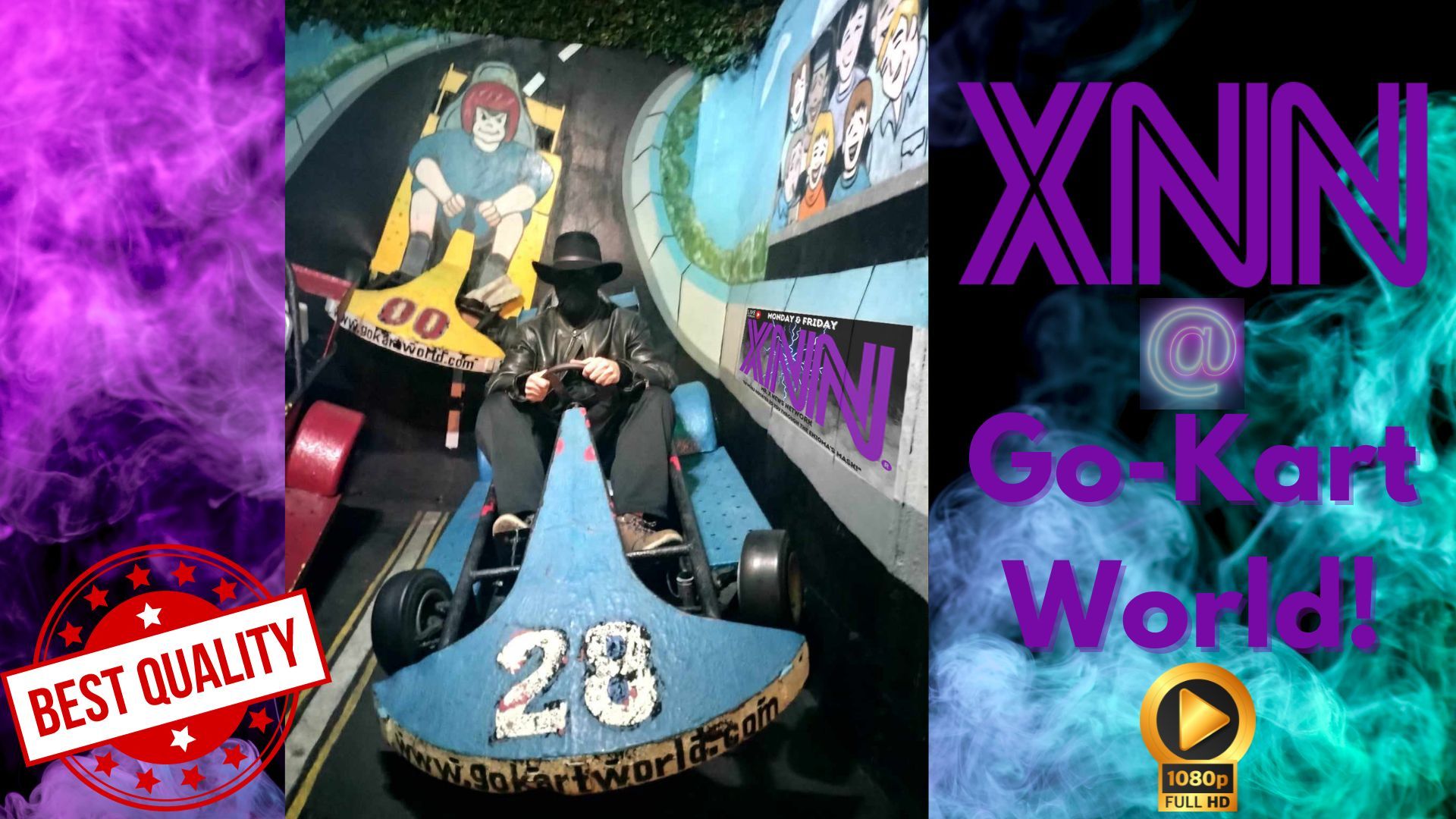 Best of XNN at Go-Kart World