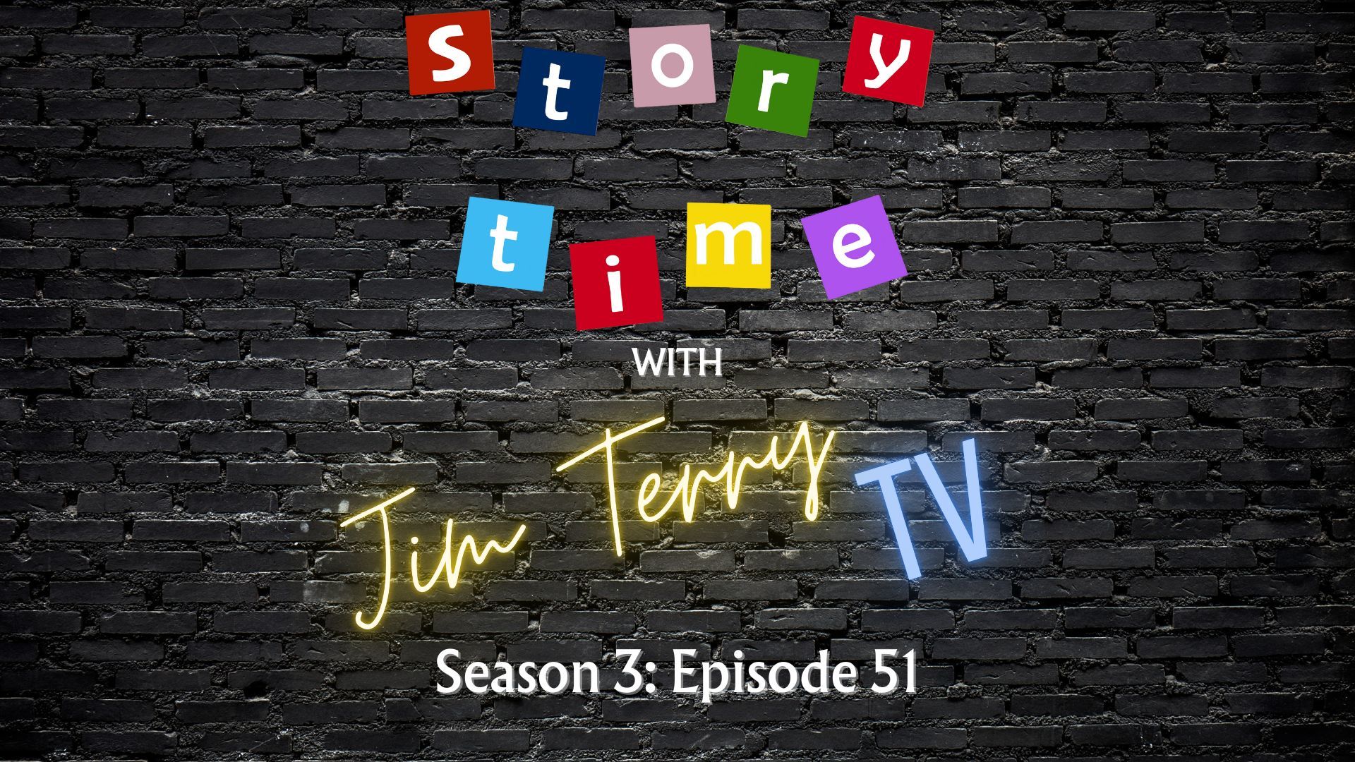 JTTV: Story Time With Jim Terry (S3:E51)