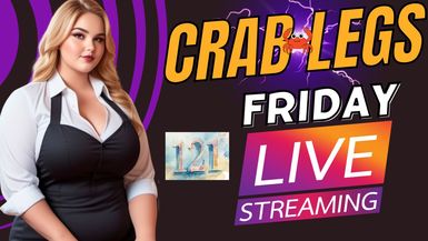 Crab Legs Friday #121