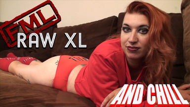 RAW XL: And Chill (uncensored) 