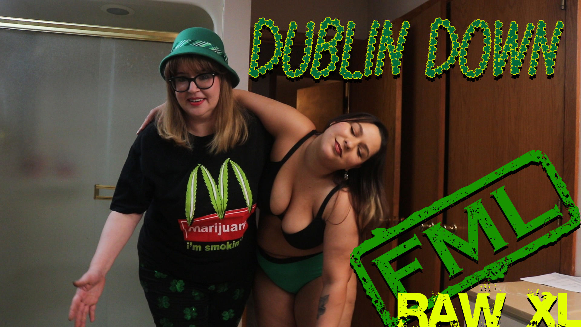 RAW XL: Dublin Down (uncensored)