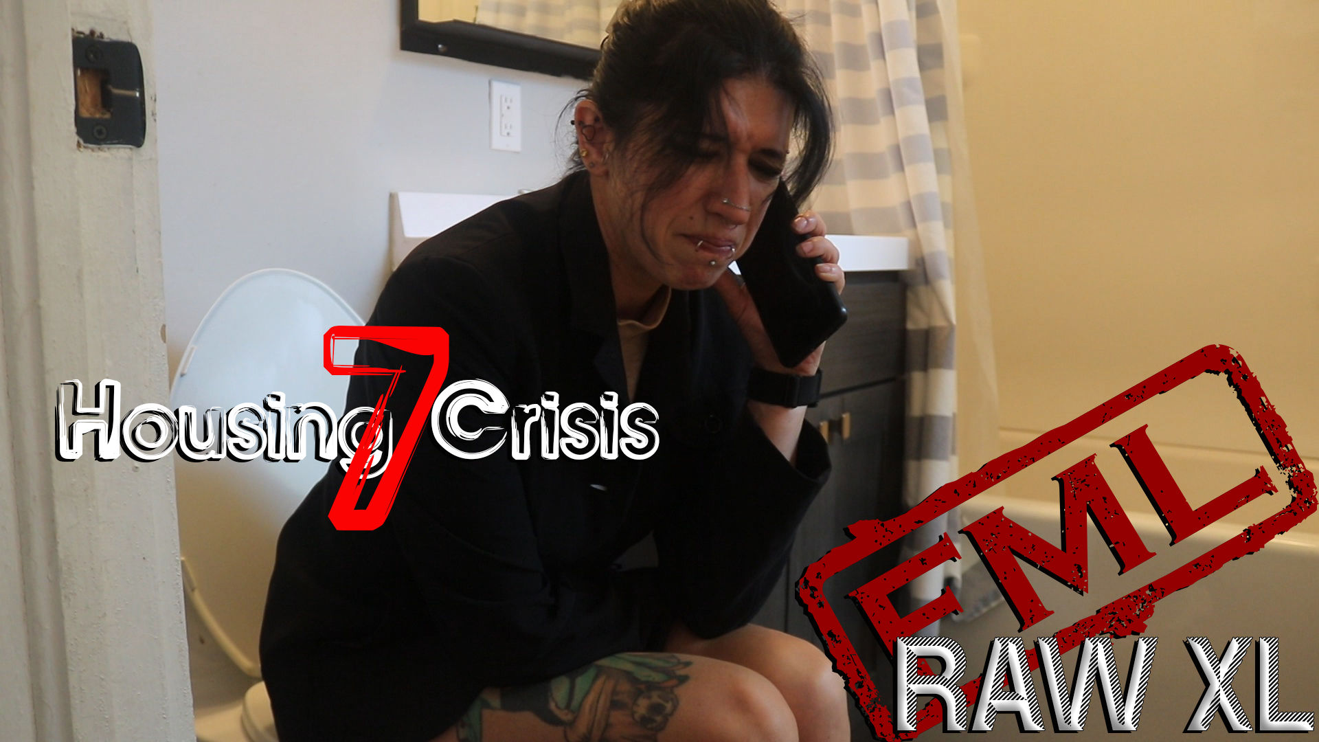 RAW XL: Housing Crisis 7 (uncensored)