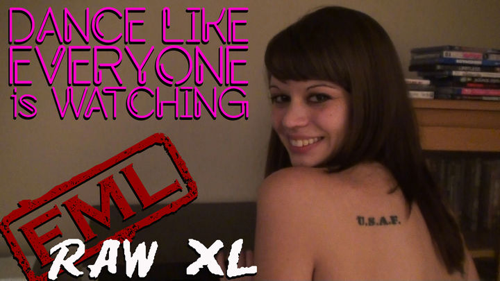 RAW XL: Dance Like Everyone Is Watching (uncensored)