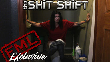 The Shit Shift 