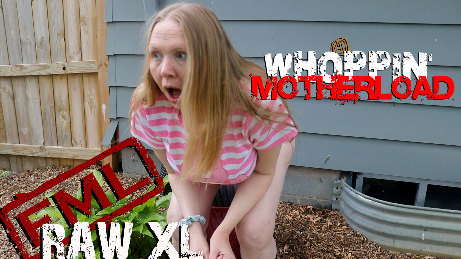 RAW XL: A Whoppin' Motherload (uncensored) 