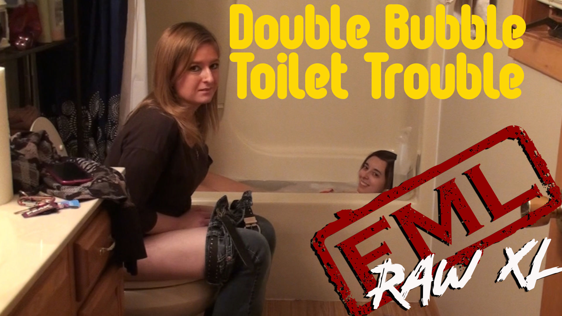 RAW XL: Double Bubble Toilet Trouble 