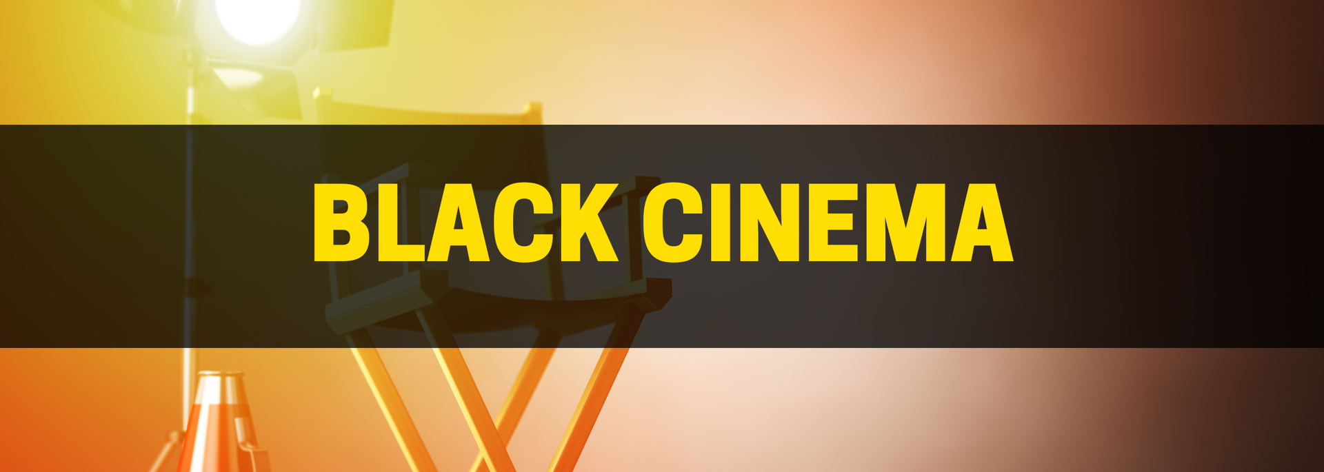 BLACK CINEMA