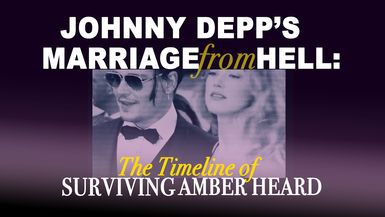 Johhny Depp's Marriage From Hell: The Timeline Of Surviving Amber Heard 