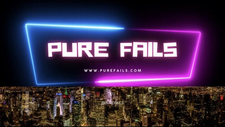 Pure Fails S1 E2