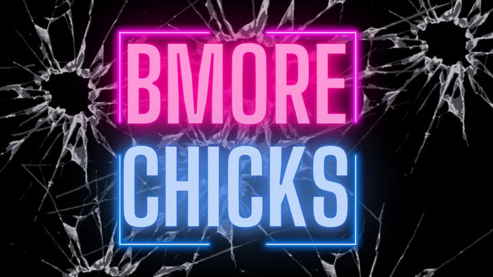 Bmore Chicks