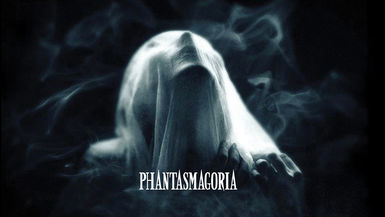 Phantasmagoria