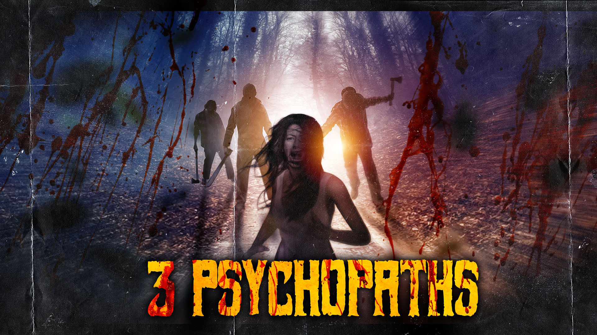 3 Psychopaths