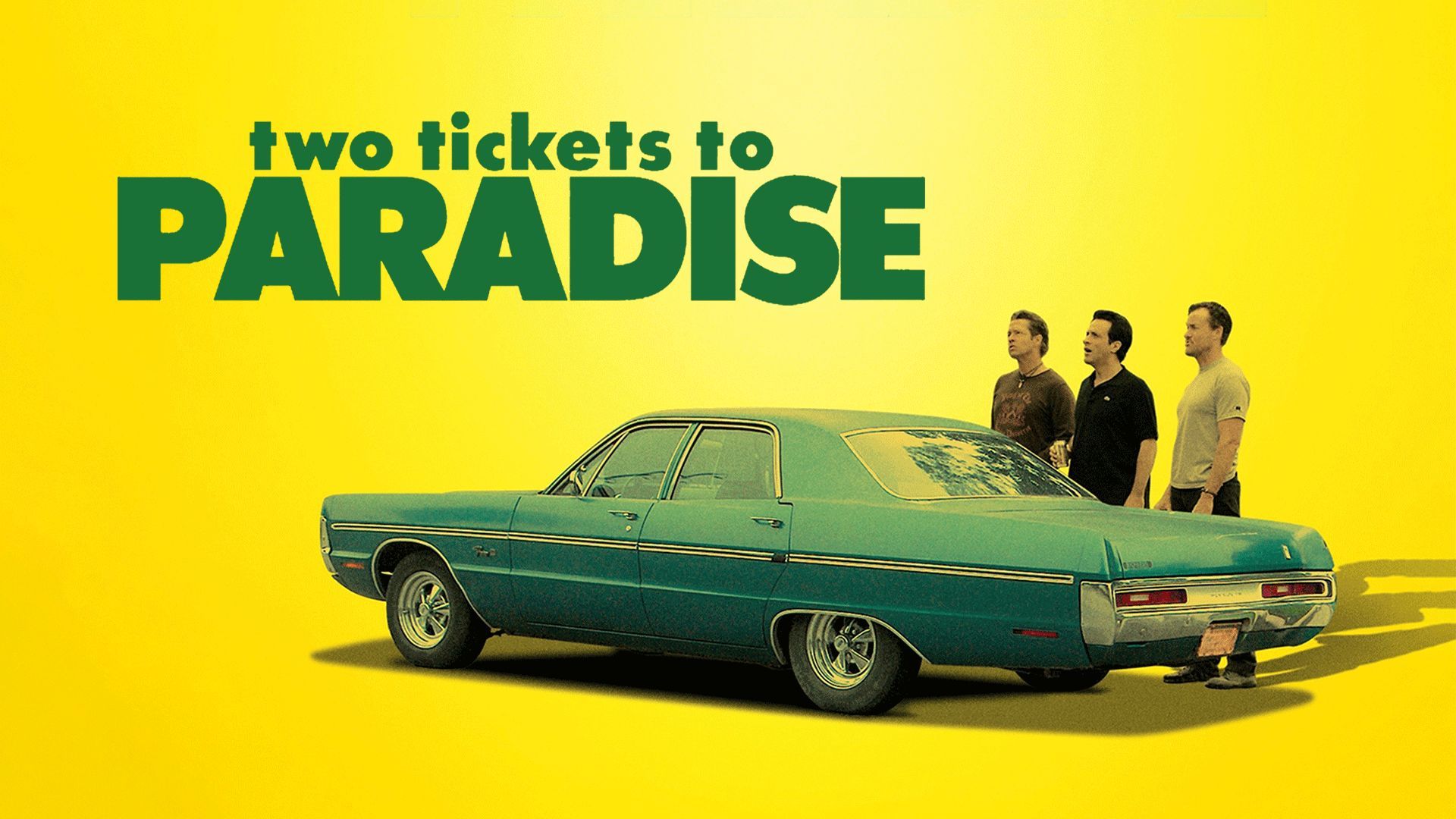 Two Tickets To Paradise