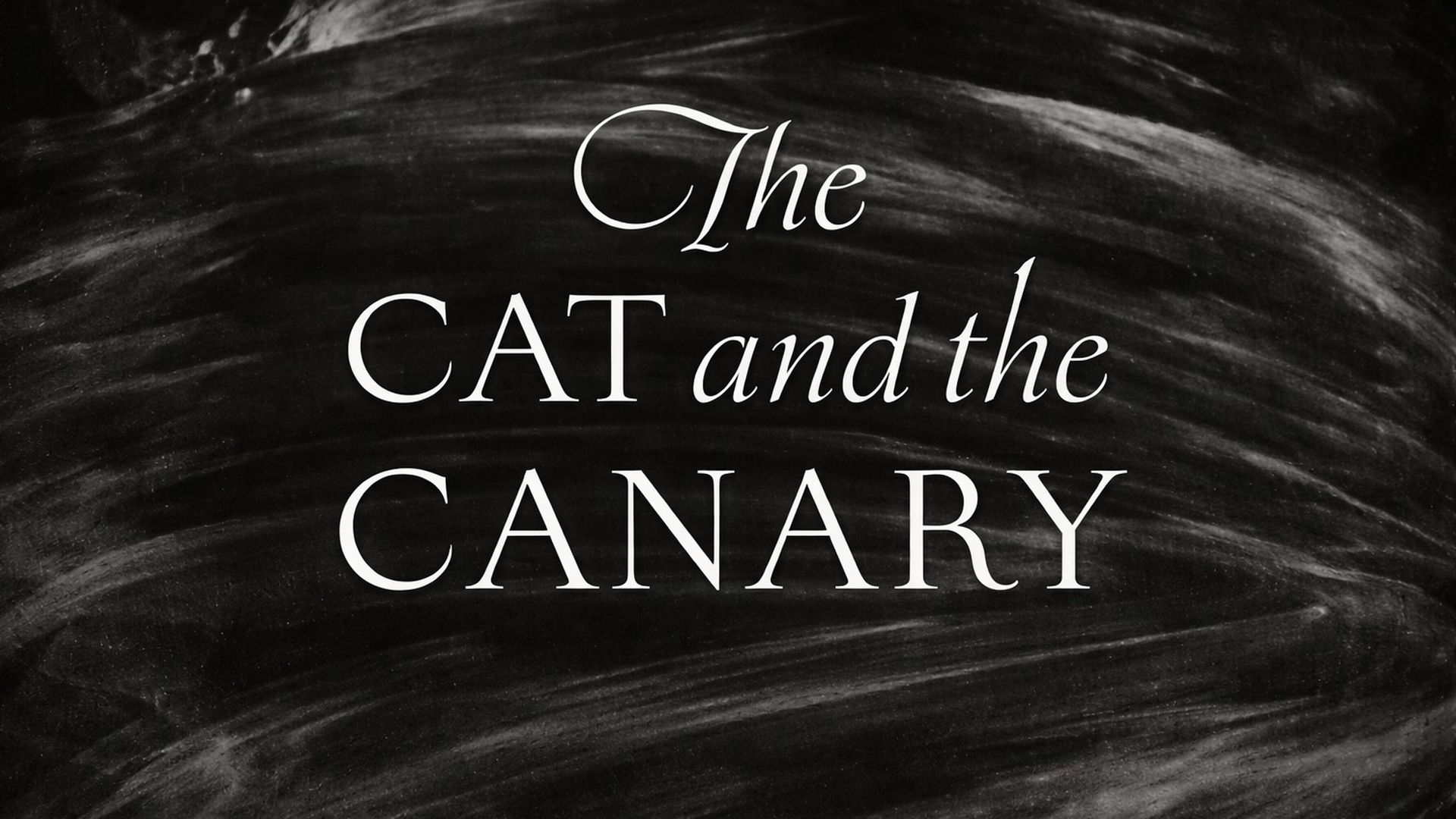 The Cat And The Canary