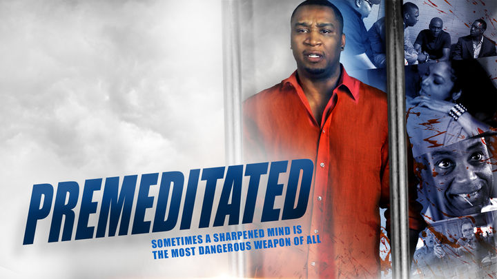 Premeditated