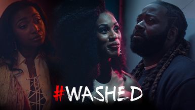 #Washed S1 E1