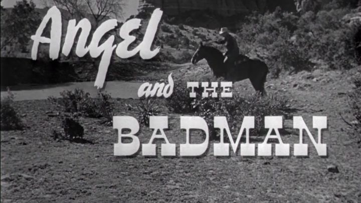 Angel And The Bad Man