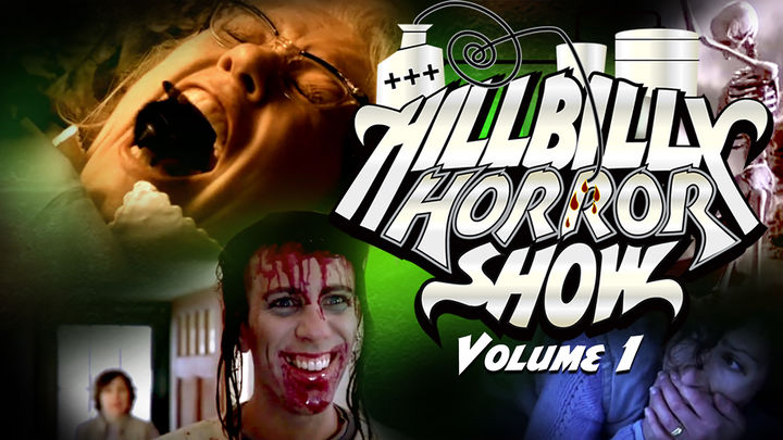 Hillbilly Horror Show Vol. 1