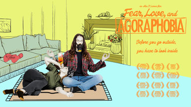 Fear Love And Agoraphobia