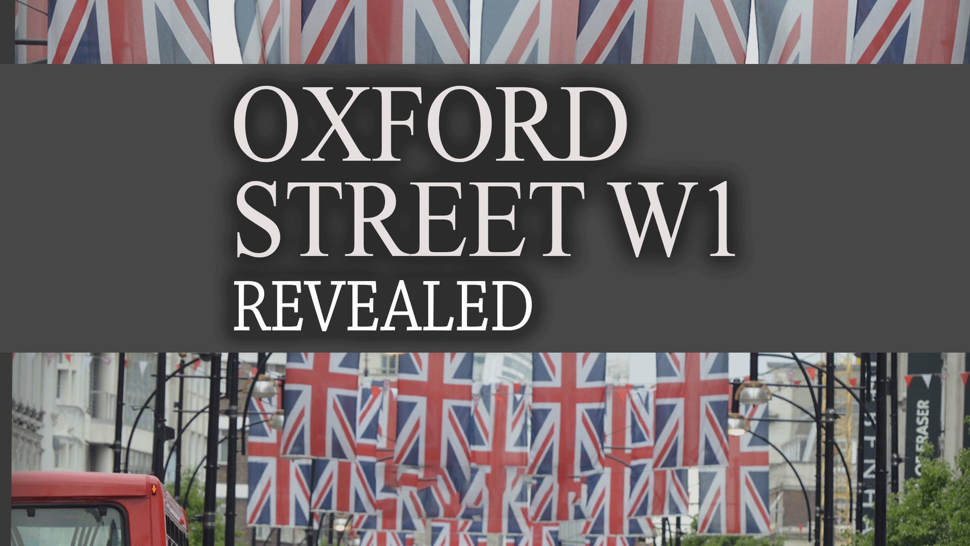 Oxford Street: W1 Revealed S1 E1