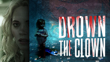 Drown The Clown