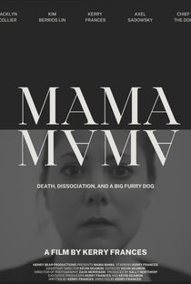 Mama Mama (Trailer)