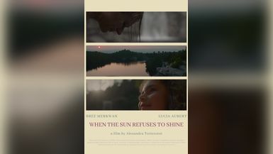 When the Sun Refuses to Shine (Poster)